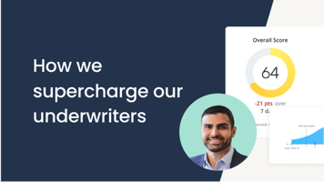 [BLOG] How We Supercharge Our Underwriters