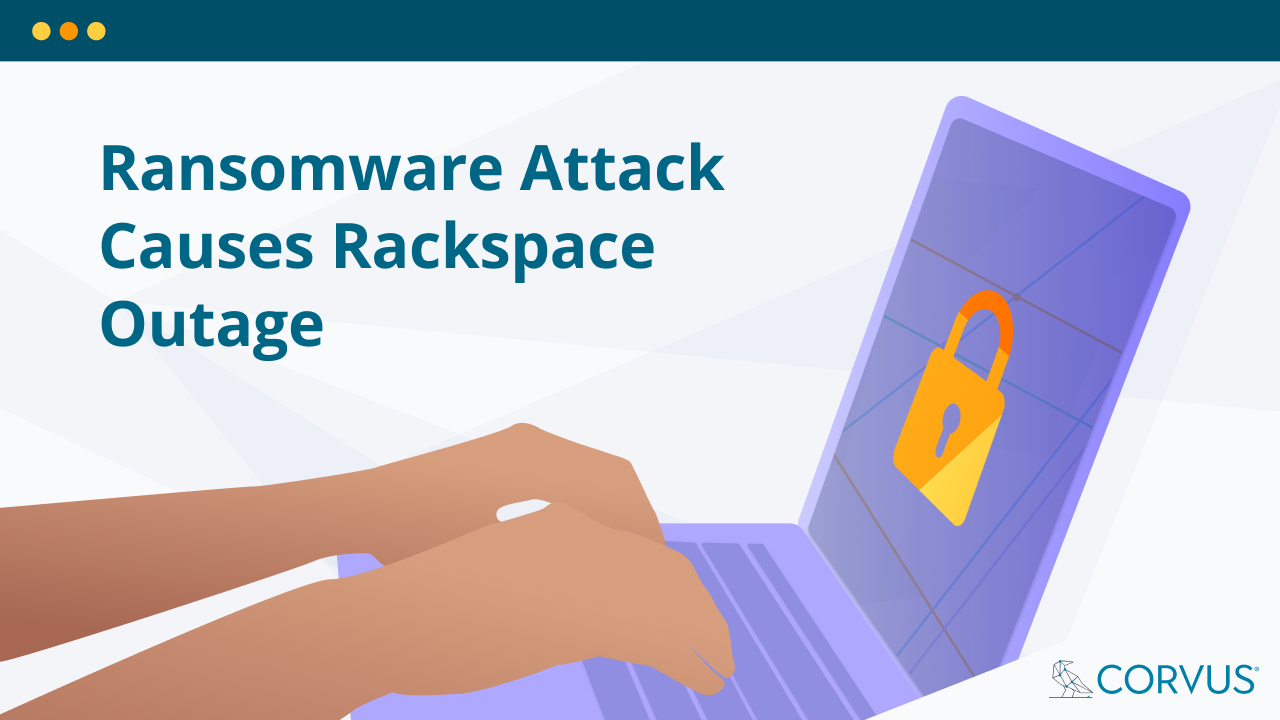 [RELATED POST] Rackspace Hit By Ransomware, Healthcare Industry, Too, & Google Chrome Vulnerability
